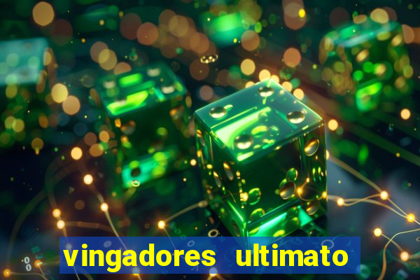 vingadores ultimato google drive